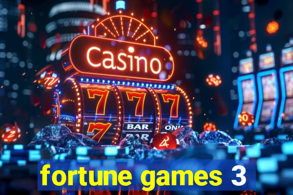 fortune games 3